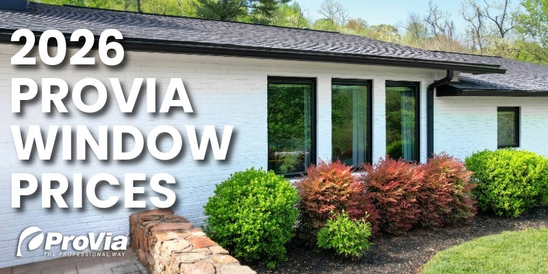 provia window 2026 pricing guide