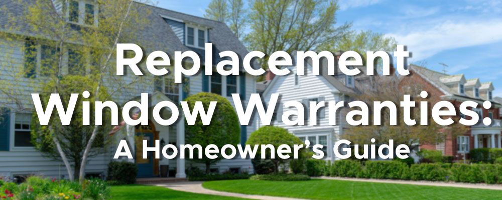Window Guarantee Pittsburgh Replacement Window Warranties